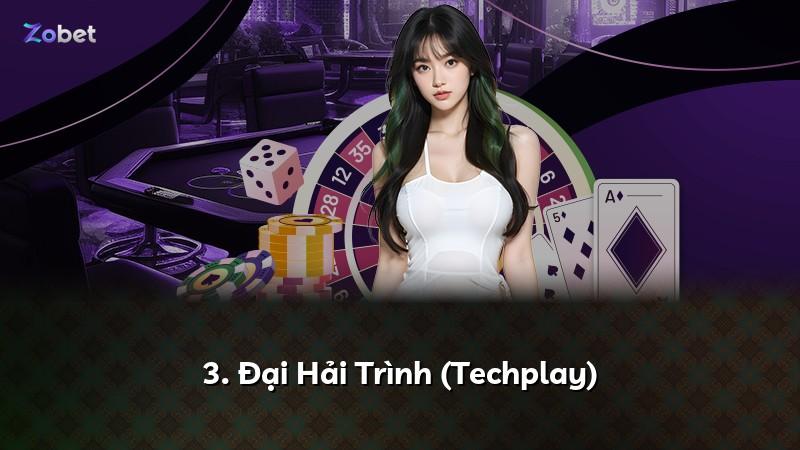 3. Đại Hải Trình (Techplay)