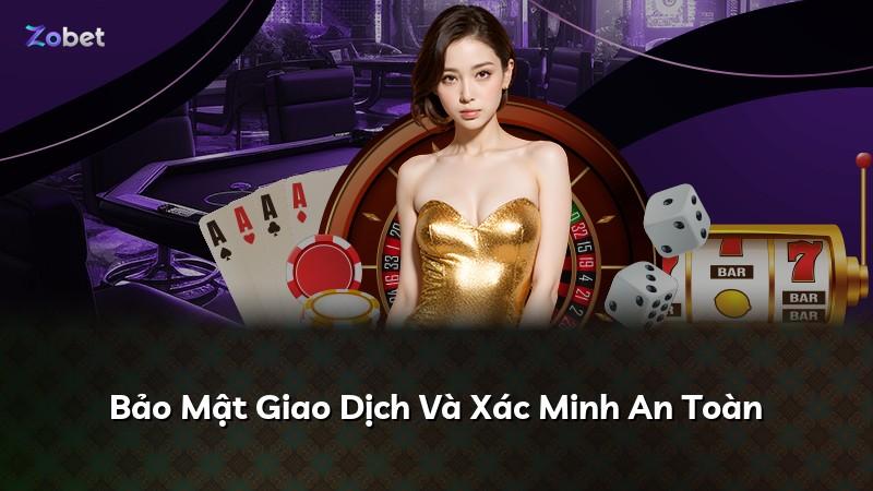 Bảo Mật Giao Dịch Và Xác Minh An Toàn