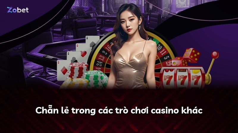 Chẵn lẻ trong các trò chơi casino khác