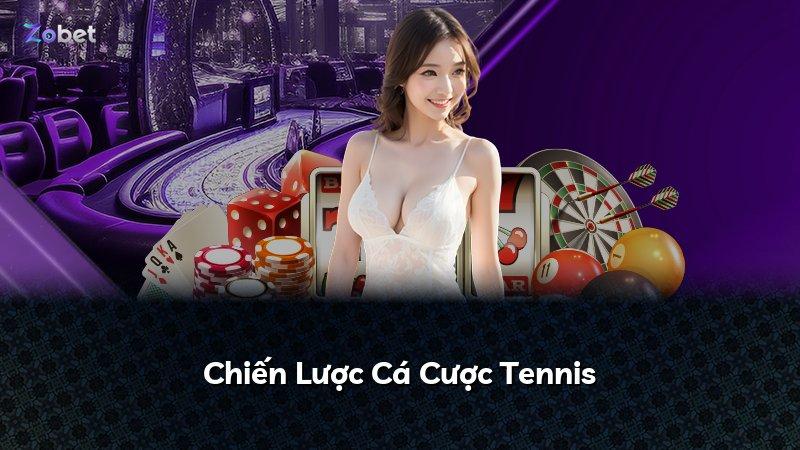Chiến Lược Cá Cược Tennis