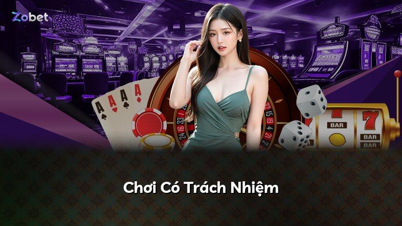 Chơi Có Trách Nhiệm