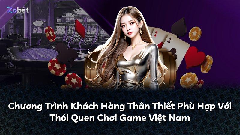 Chương Trình Khách Hàng Thân Thiết Phù Hợp Với Thói Quen Chơi Game Việt Nam