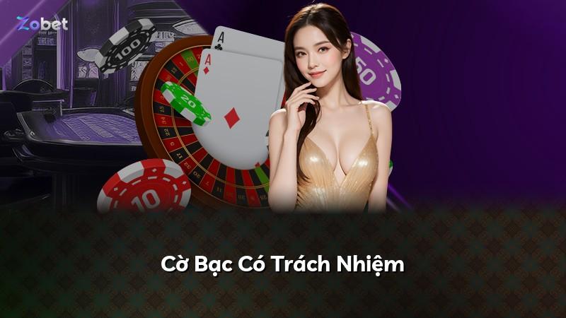 Cờ Bạc Có Trách Nhiệm