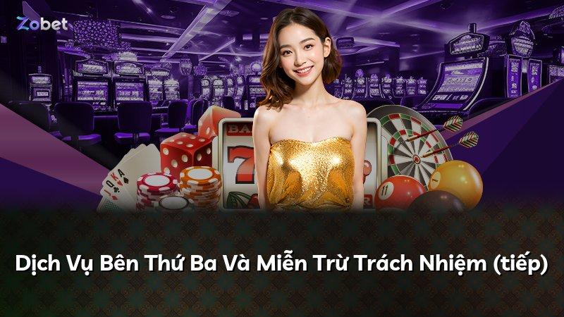 Dịch Vụ Bên Thứ Ba Và Miễn Trừ Trách Nhiệm (tiếp)
