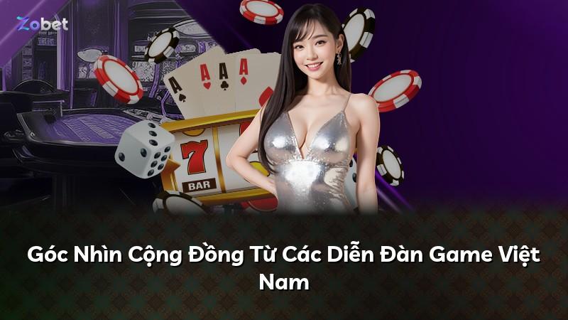Góc Nhìn Cộng Đồng Từ Các Diễn Đàn Game Việt Nam