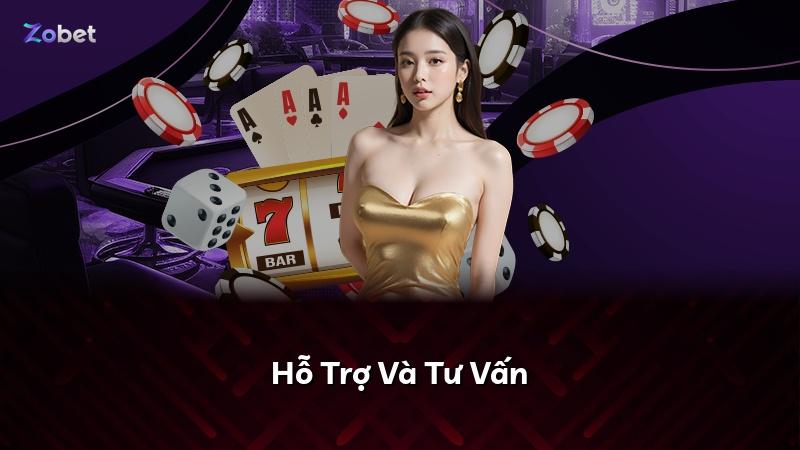 Hỗ Trợ Và Tư Vấn