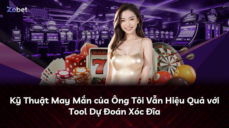 Kỹ Thuật May Mắn của Ông Tôi Vẫn Hiệu Quả với Tool Dự Đoán Xóc Đĩa