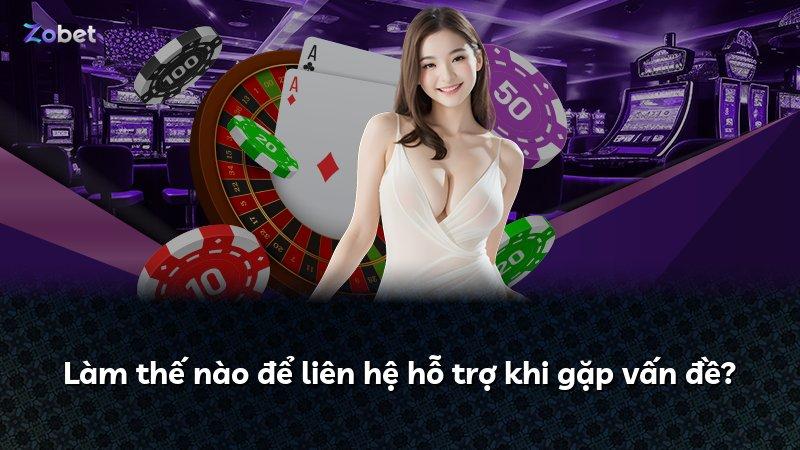 Làm thế nào để liên hệ hỗ trợ khi gặp vấn đề?