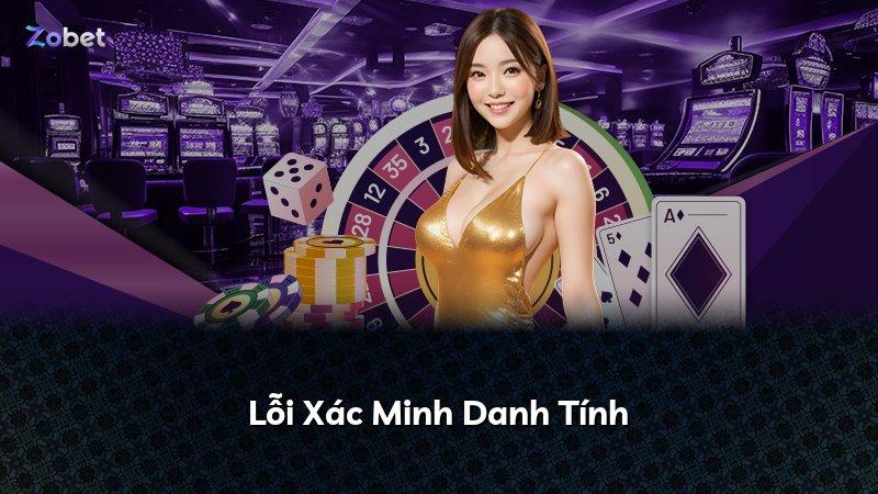 Lỗi Xác Minh Danh Tính