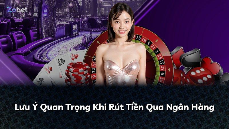Lưu Ý Quan Trọng Khi Rút Tiền Qua Ngân Hàng