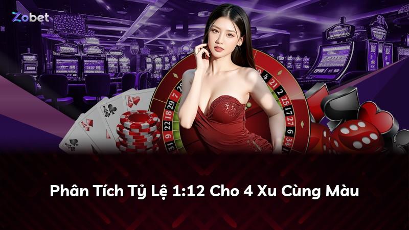 Phân Tích Tỷ Lệ 1:12 Cho 4 Xu Cùng Màu
