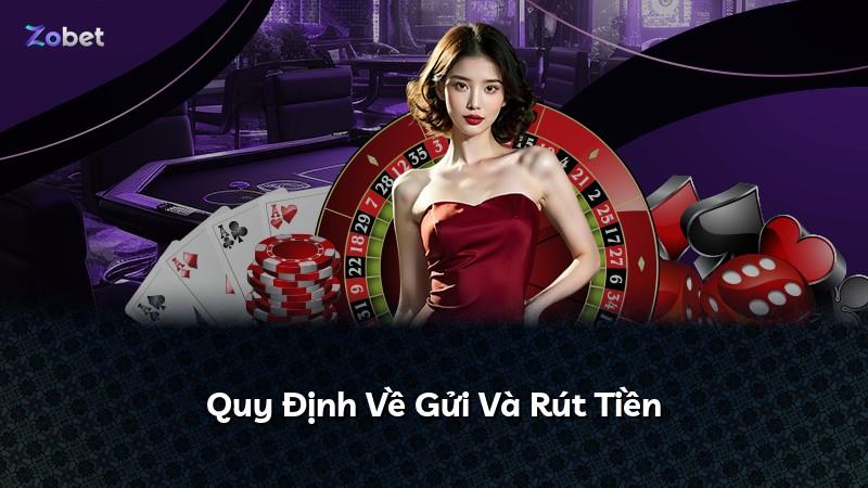 Quy Định Về Gửi Và Rút Tiền