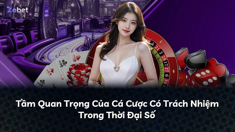 Tầm Quan Trọng Của Cá Cược Có Trách Nhiệm Trong Thời Đại Số