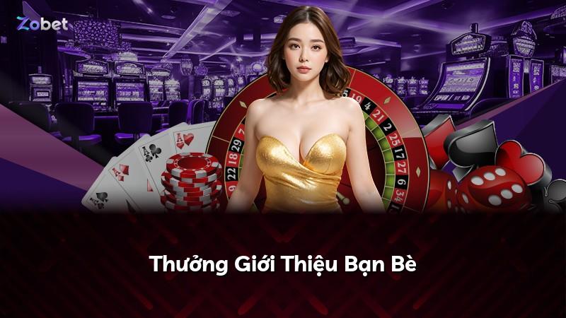 Thưởng Giới Thiệu Bạn Bè
